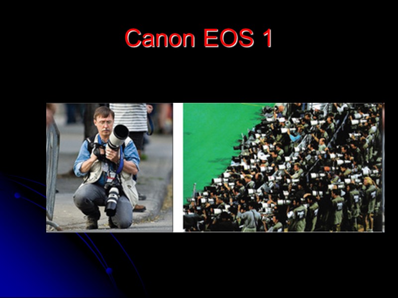 Canon EOS 1